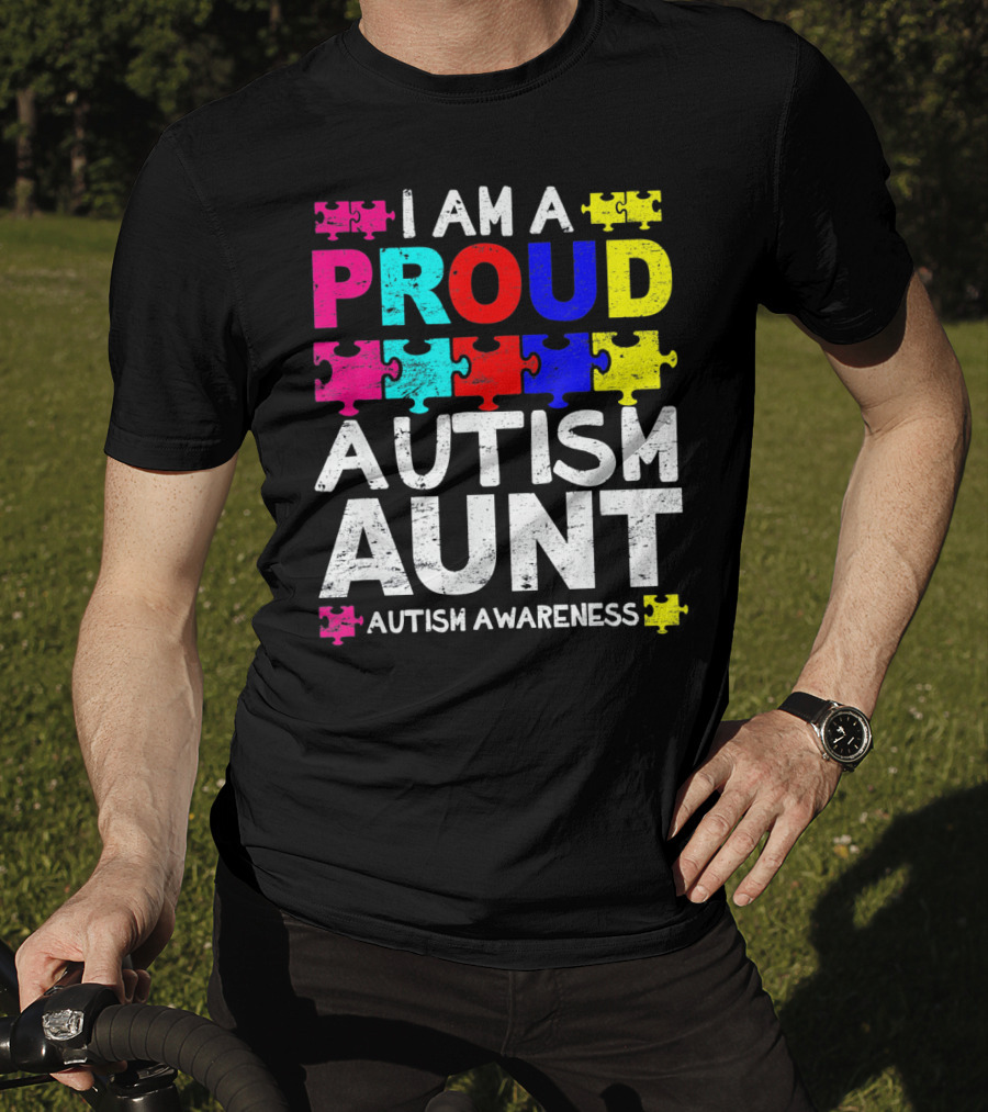 I Am A Proud Autism Aunt Autism Awareness Puzzle Pieces T-Shirt