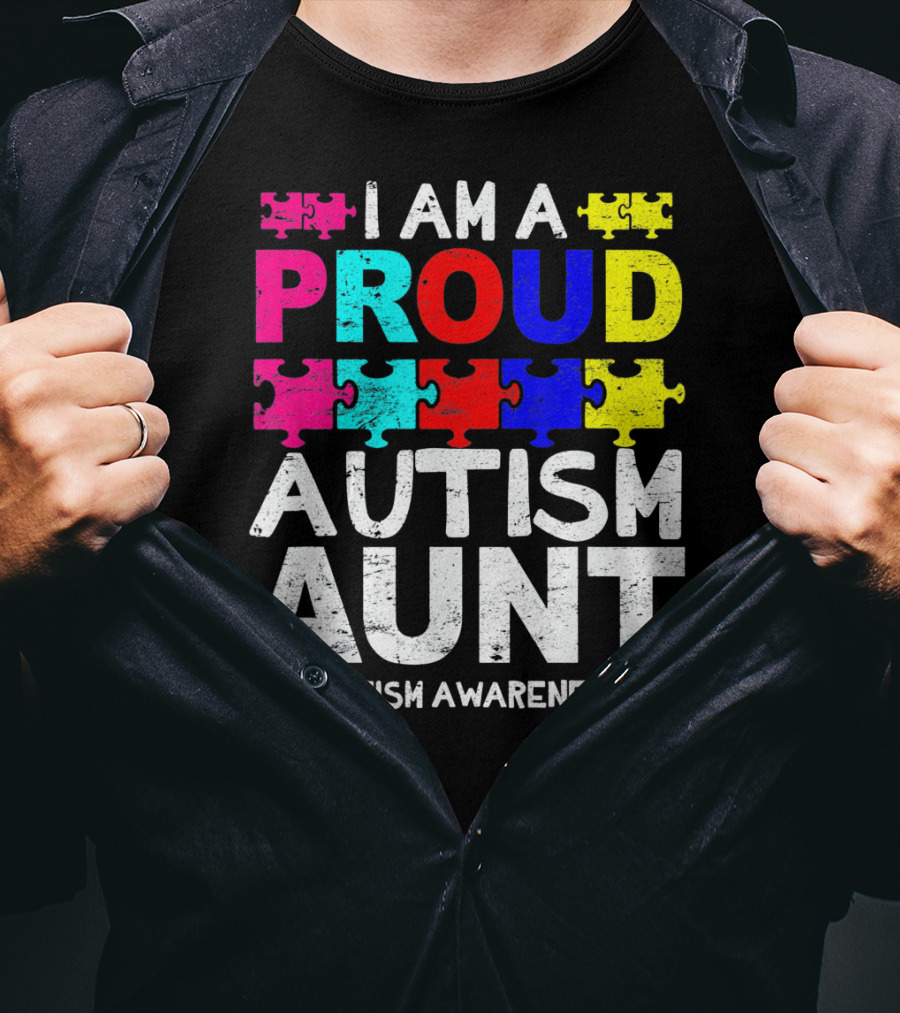 I Am A Proud Autism Aunt Autism Awareness Puzzle Pieces T-Shirt