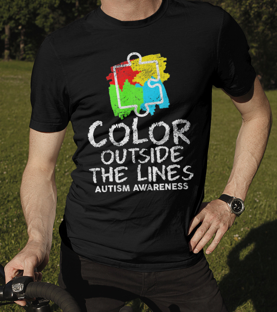 Color Outside The Lines Autism Awareness Puzzle Piece Colors T-Shirt