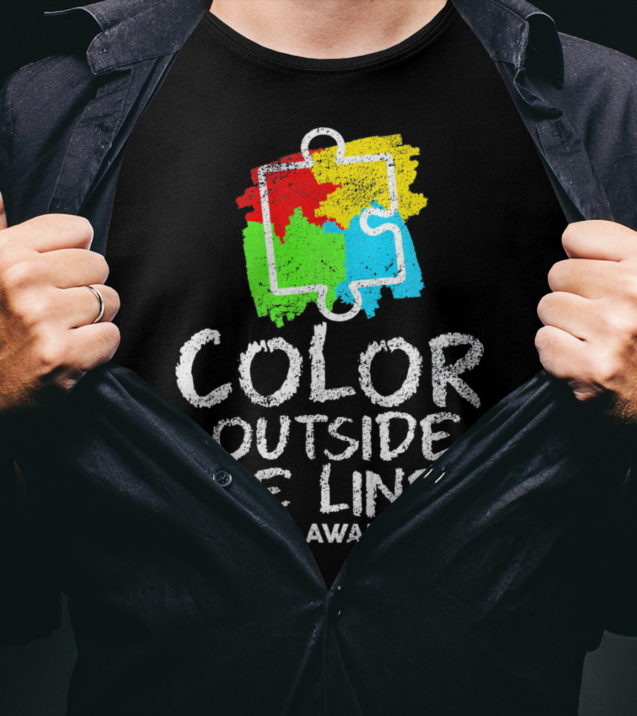 Color Outside The Lines Autism Awareness Puzzle Piece Colors T-Shirt