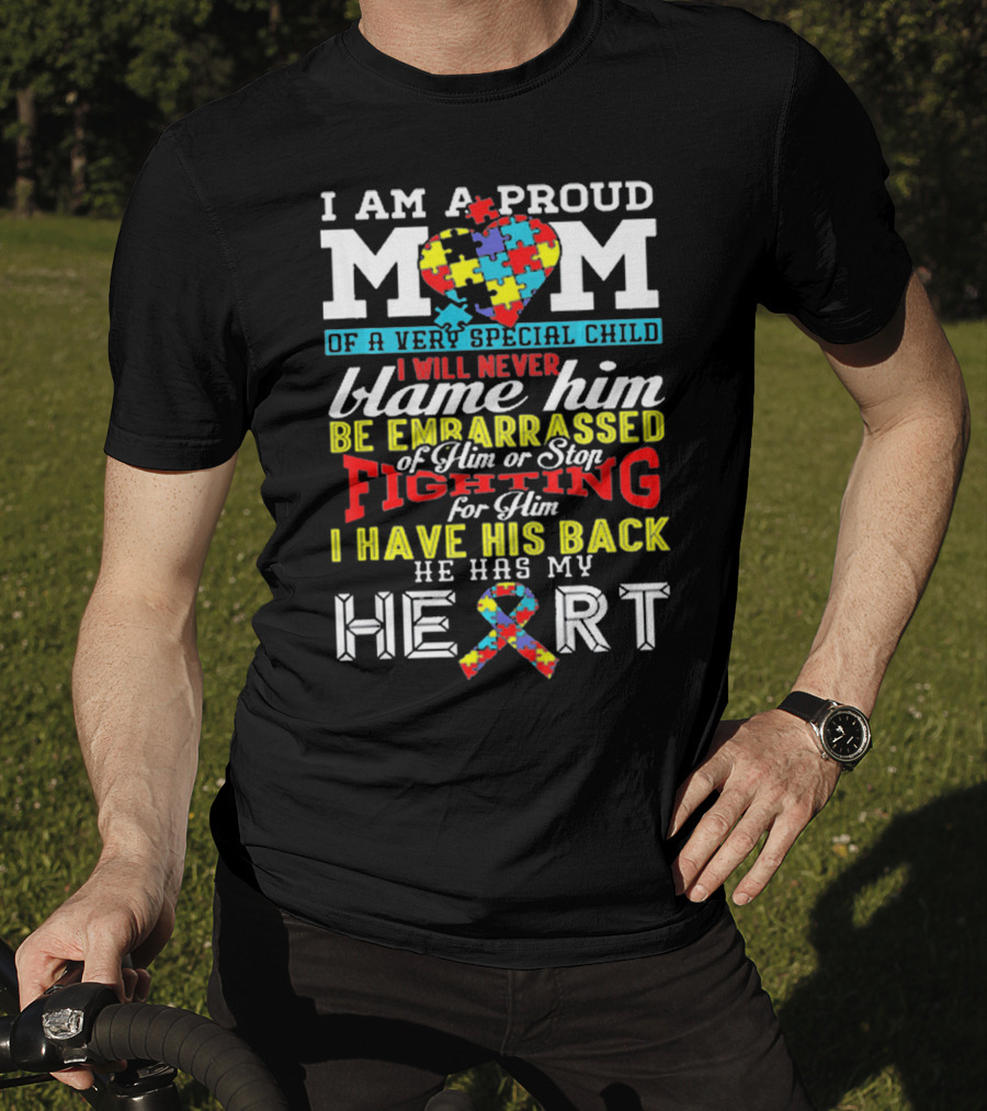 I Am A Proud Mom Of A Very Special Child Autism Awareness Puzzle Ribbon Heart T-Shirt