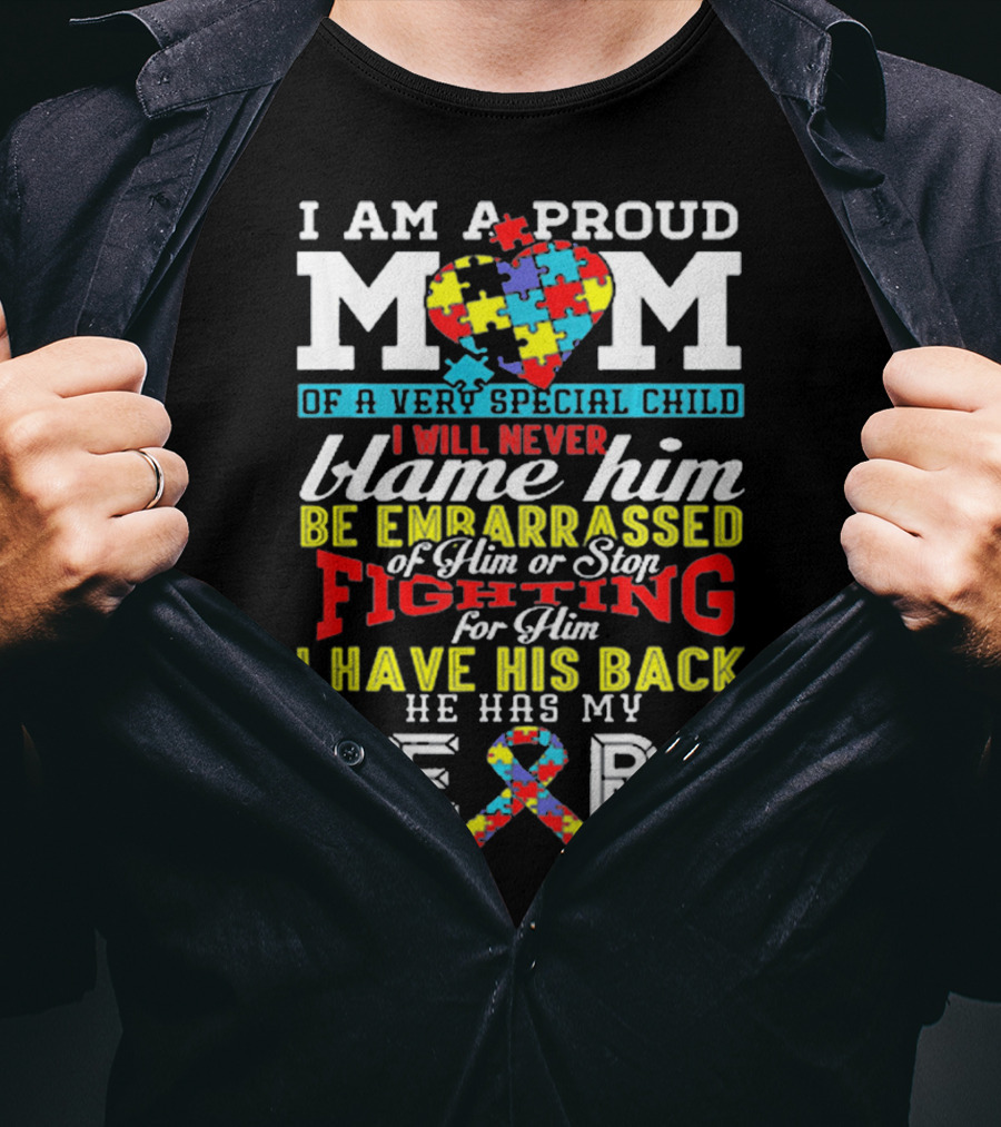 I Am A Proud Mom Of A Very Special Child Autism Awareness Puzzle Ribbon Heart T-Shirt