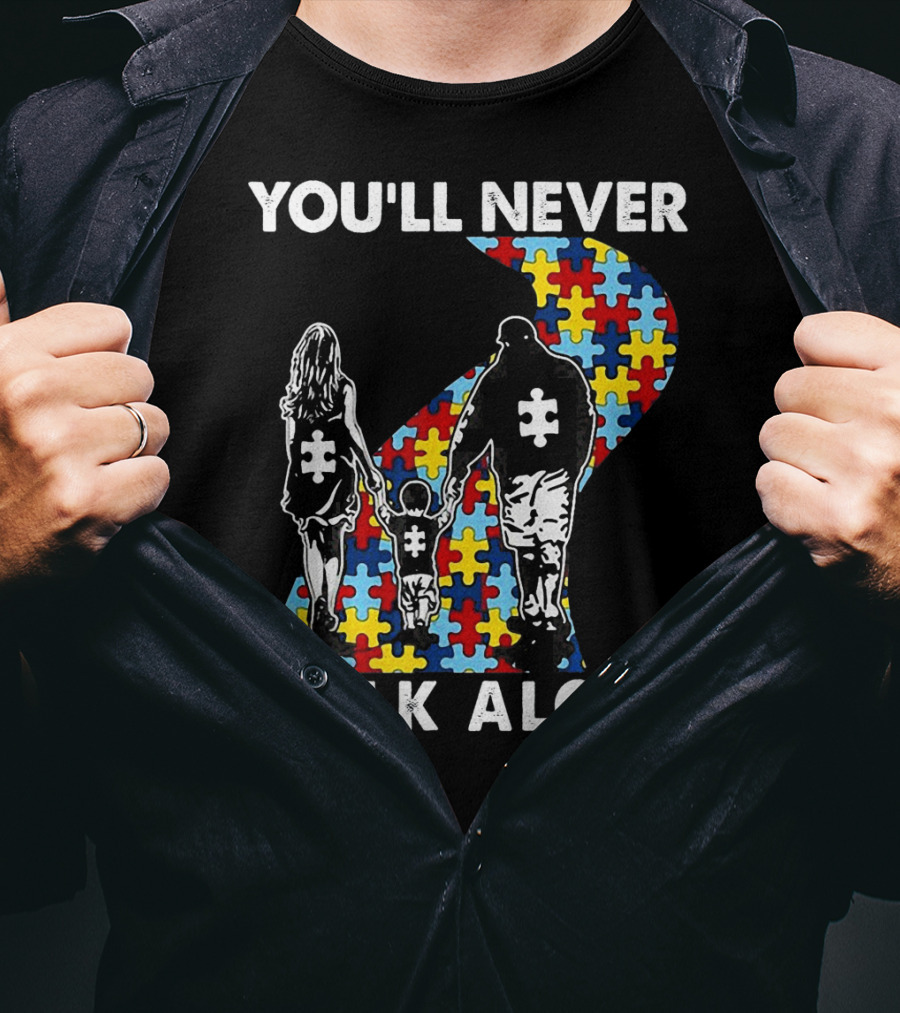 You'll Never Walk Alone Family Autism Awareness Puzzle Path T-Shirt