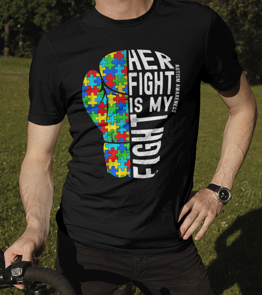 Autism Awareness Her Fight Is My Fight Boxing Glove Puzzle T-Shirt