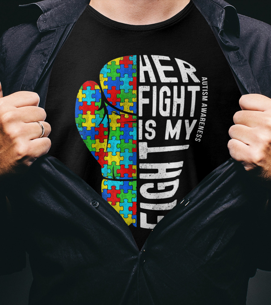 Autism Awareness Her Fight Is My Fight Boxing Glove Puzzle T-Shirt