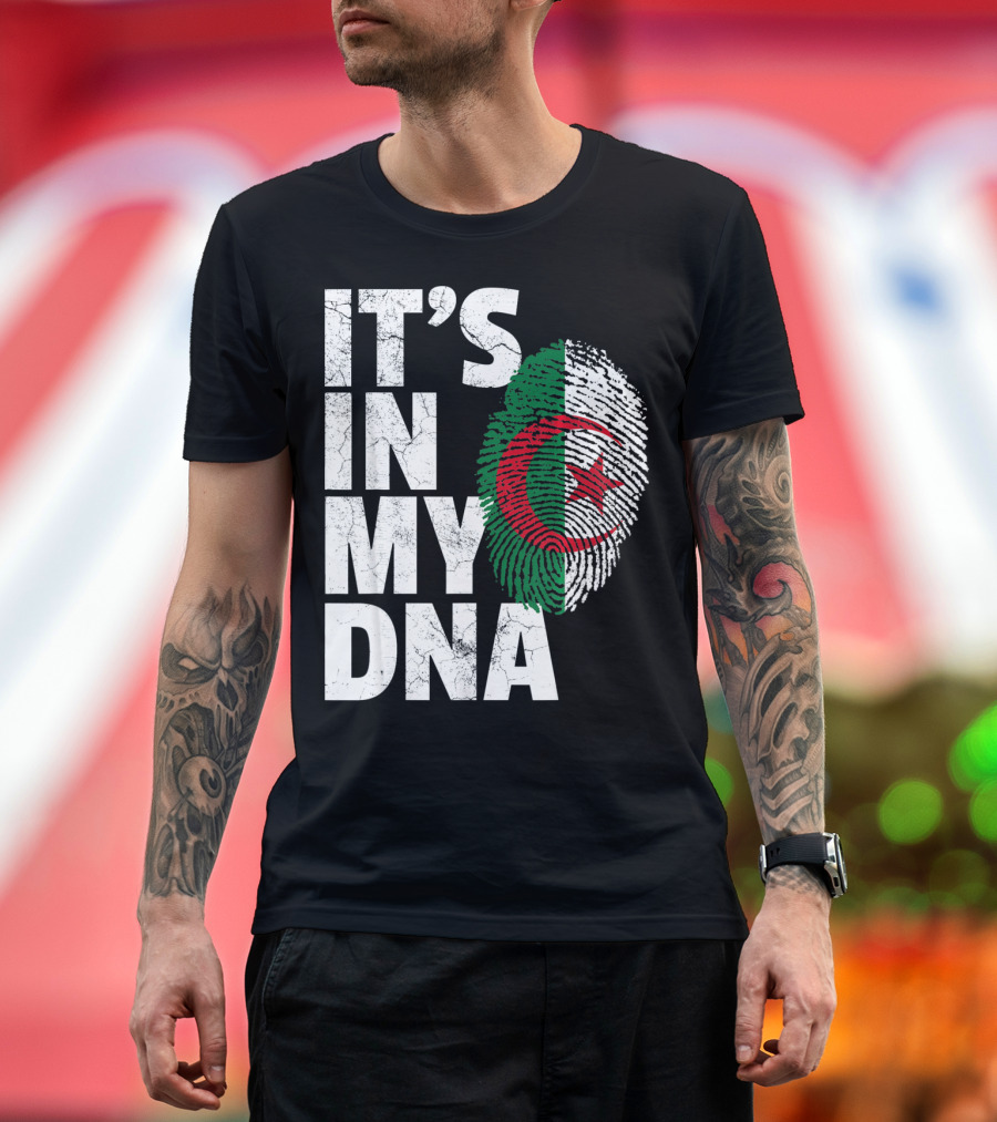 IT'S IN MY DNA Algerian Algeria Flag Fingerprint T-Shirt