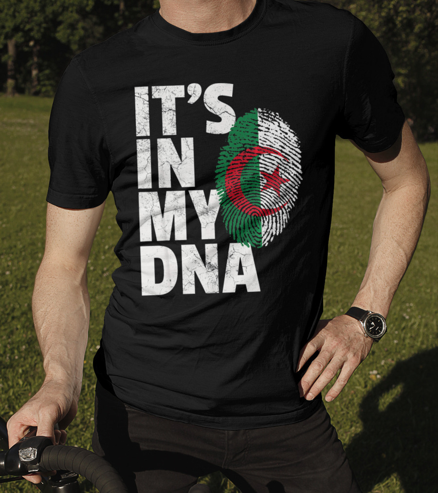 IT'S IN MY DNA Algerian Algeria Flag Fingerprint T-Shirt