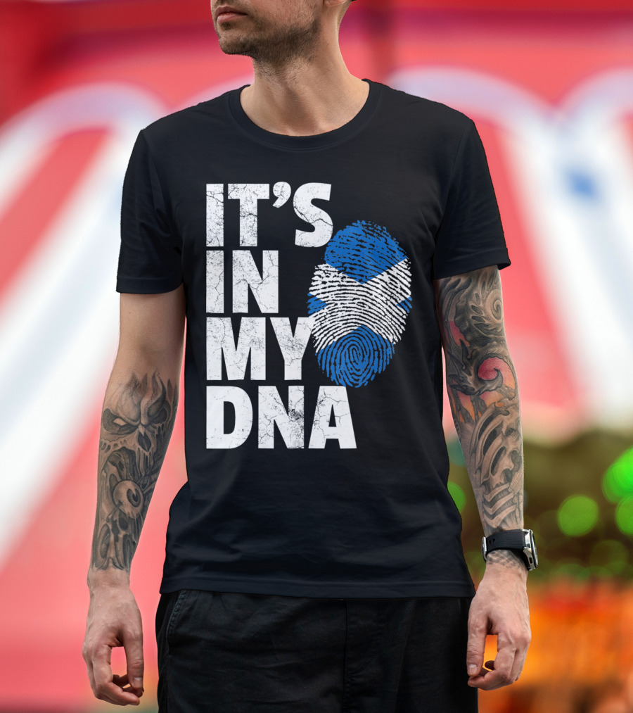 IT'S IN MY DNA Scottish Flag Fingerprint Scotland T-Shirt