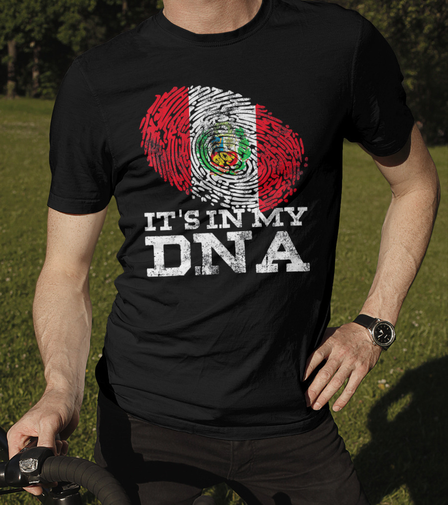 It's In My DNA Peruvian Flag Fingerprint Mexican Heritage T-Shirt