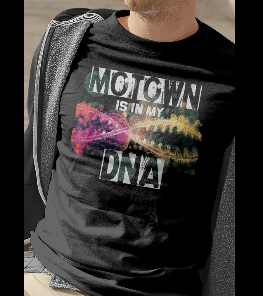 MOTOWN Is In My DNA Colorful DNA Strand T-Shirt