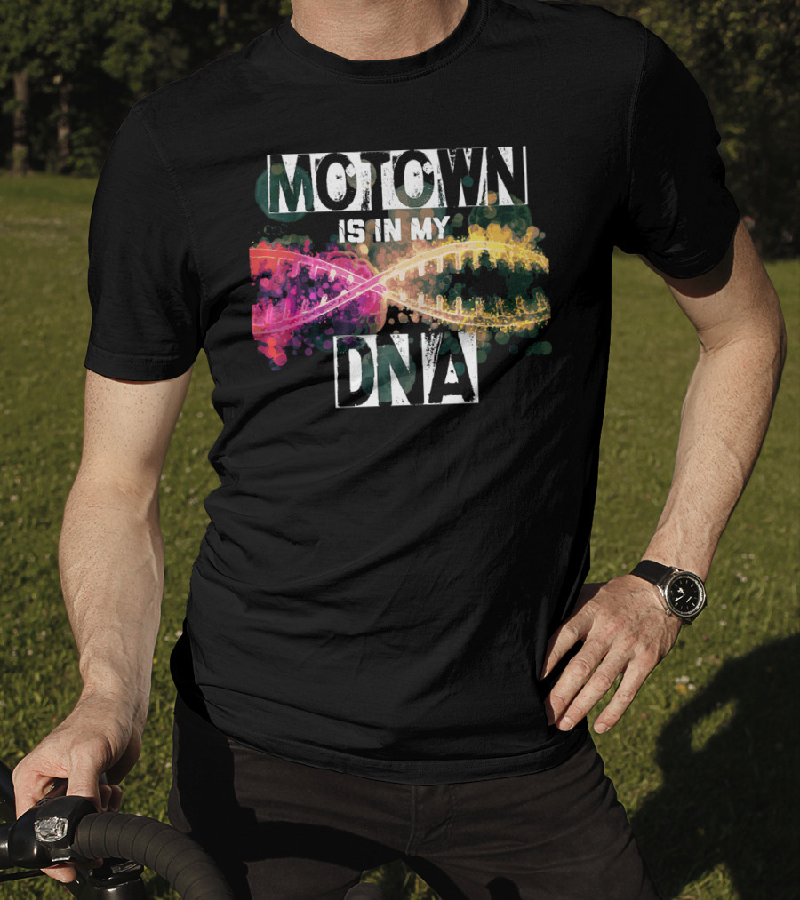MOTOWN Is In My DNA Colorful DNA Strand T-Shirt