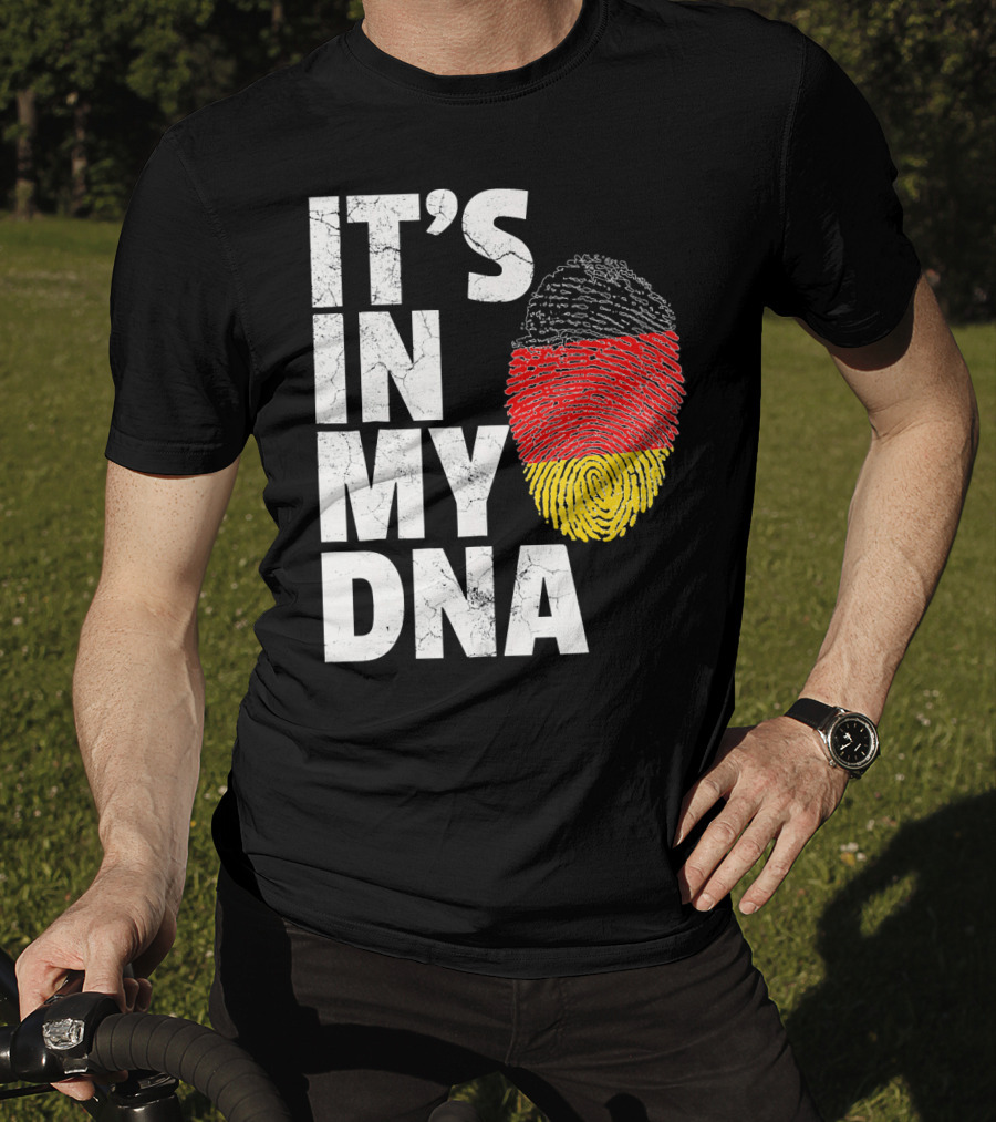 IT'S IN MY DNA German Flag Fingerprint Germany T-Shirt