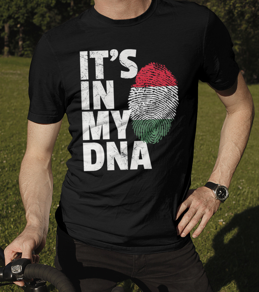 IT'S IN MY DNA Hungary Hungarian Flag Fingerprint T-Shirt