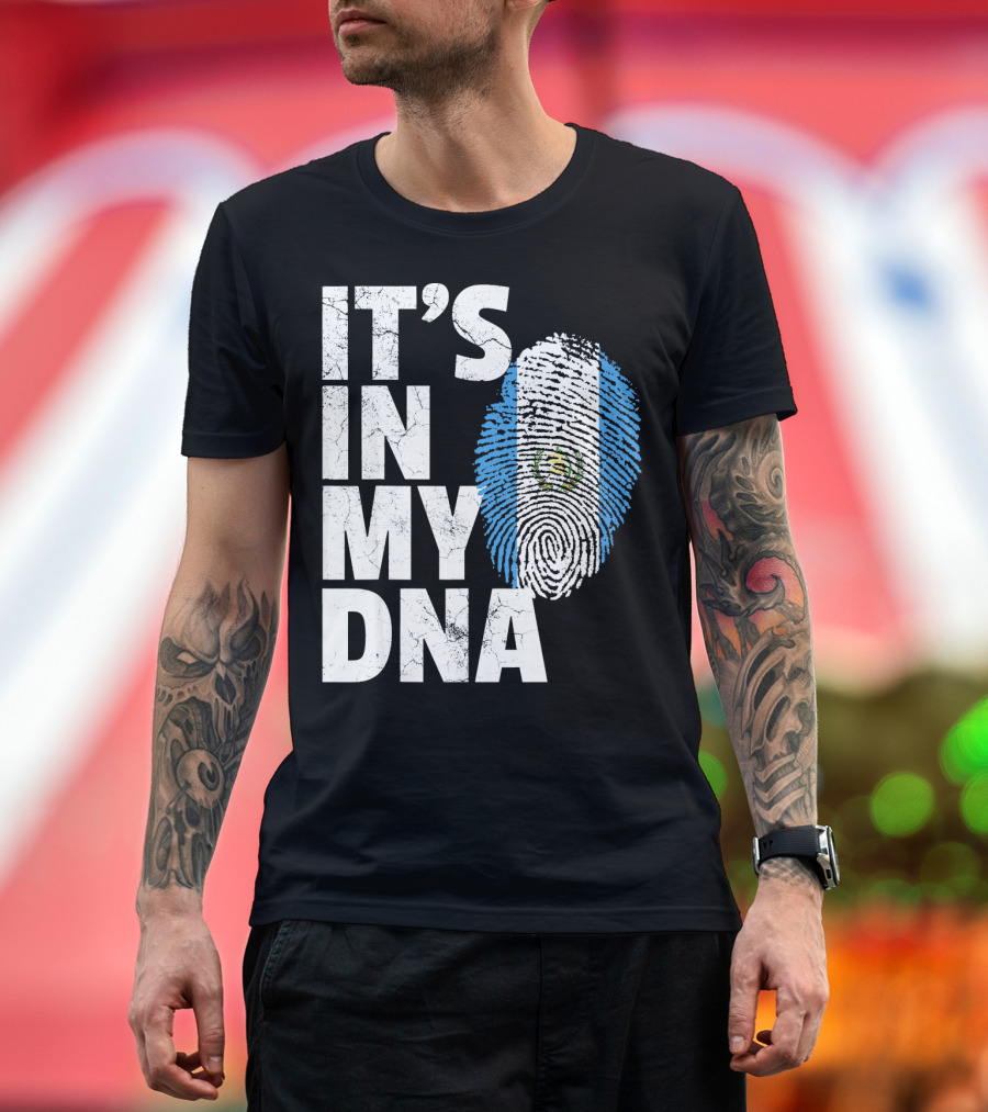 IT'S IN MY DNA Guatemala Flag Fingerprint T-Shirt