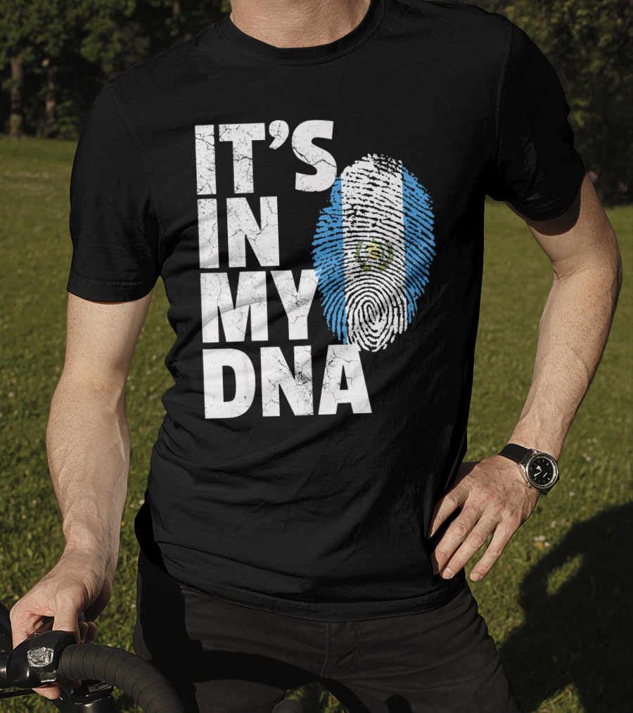 IT'S IN MY DNA Guatemala Flag Fingerprint T-Shirt