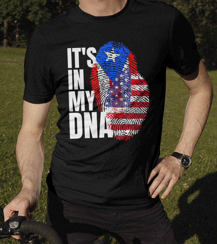 American Puerto Rican It's In My DNA T-Shirt