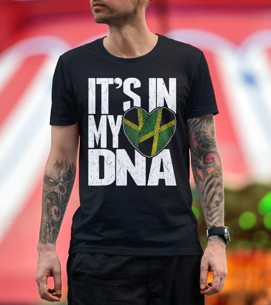 IT'S IN MY DNA Jamaican Flag Heart T-Shirt