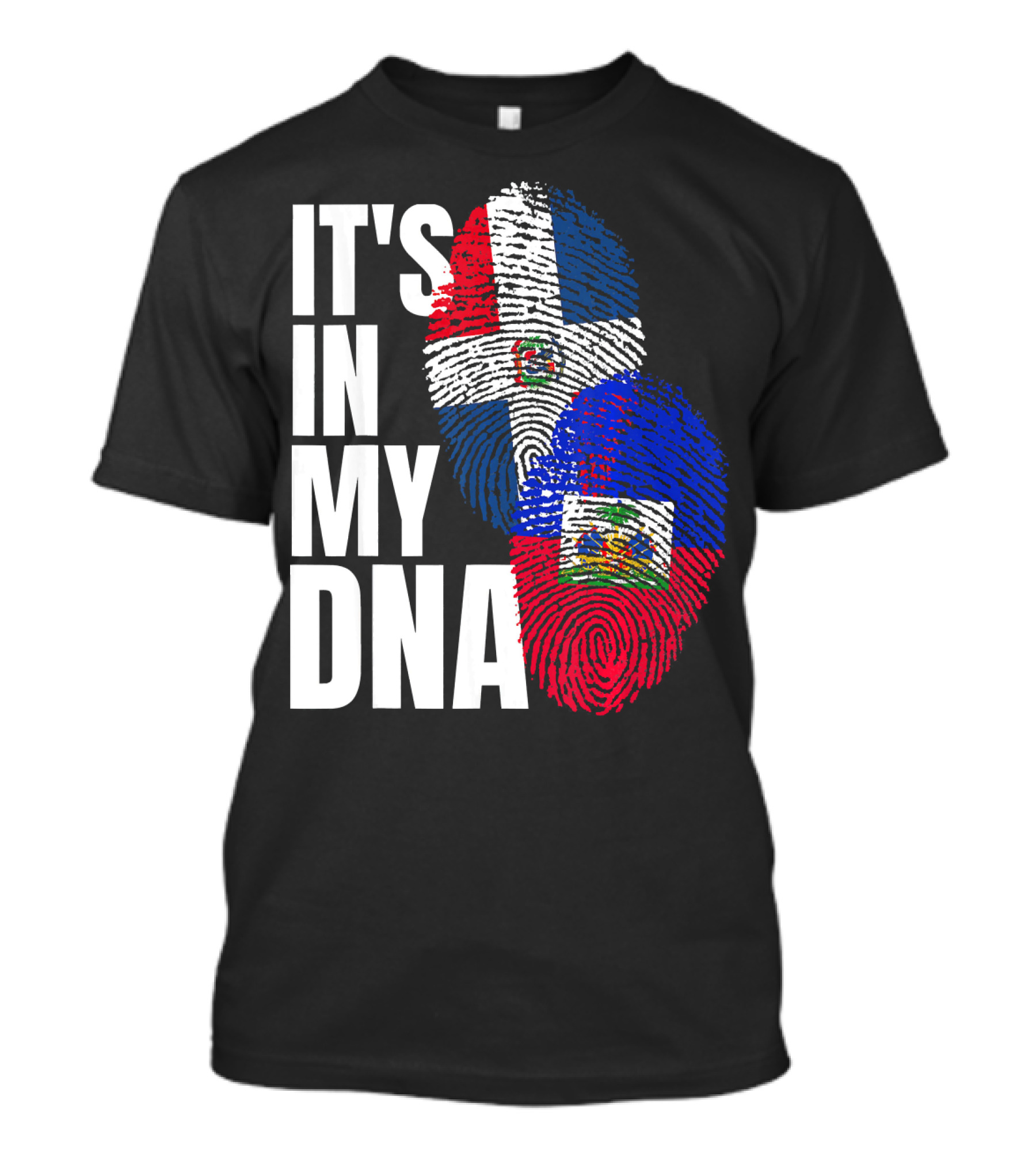 IT'S IN MY DNA Haitian And Dominican Flag Heritage Mix T-Shirt