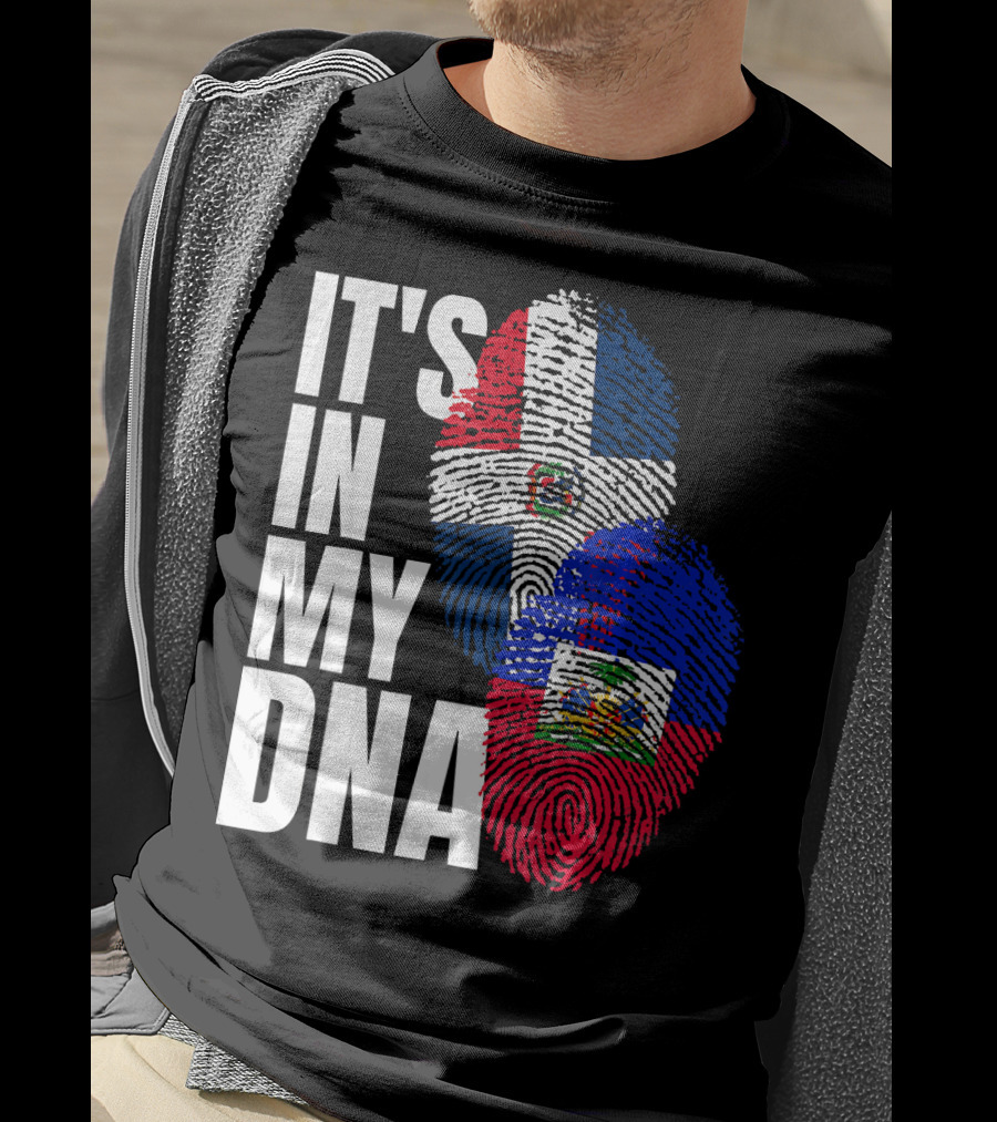 IT'S IN MY DNA Haitian And Dominican Flag Heritage Mix T-Shirt