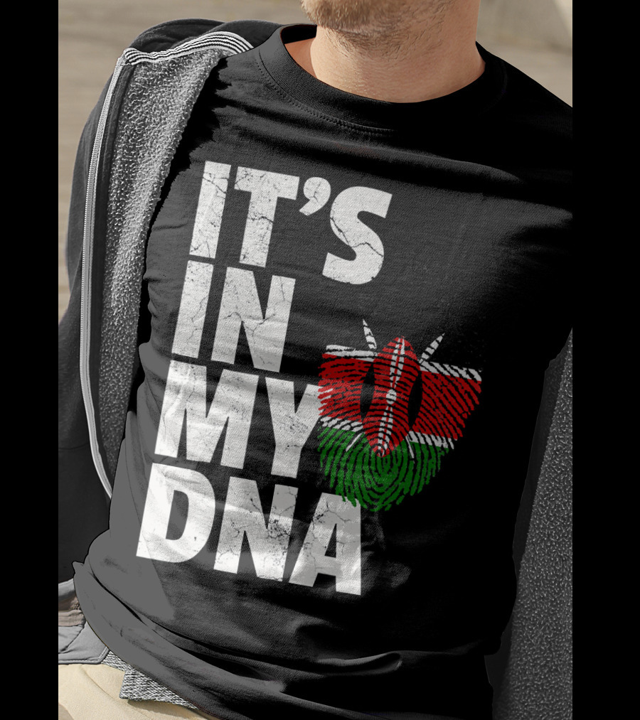 ITS IN MY DNA Kenya Flag Fingerprint T-Shirt
