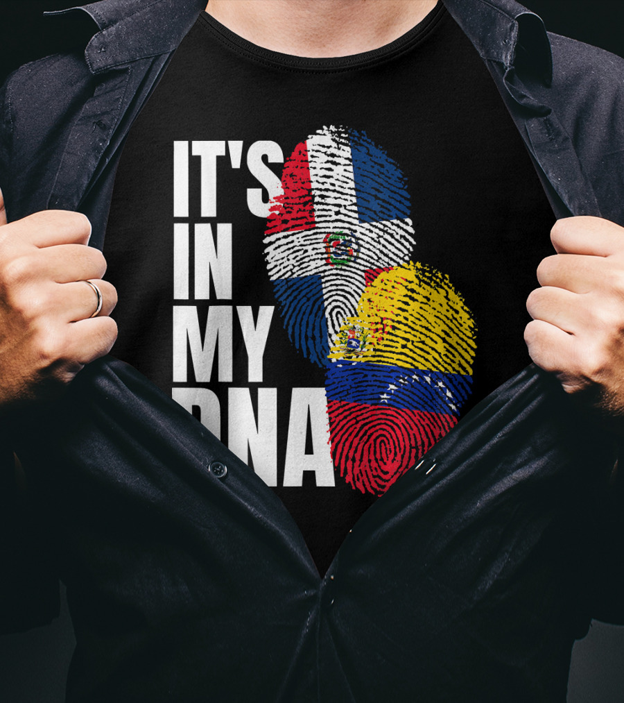 It's In My DNA Dominican Venezuelan Fingerprint Flags T-Shirt
