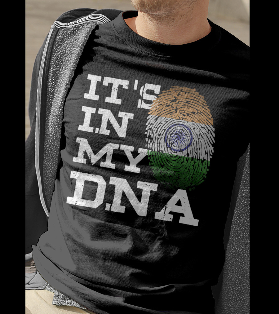IT'S IN MY DNA Indian Heritage Fingerprint Flag T-Shirt