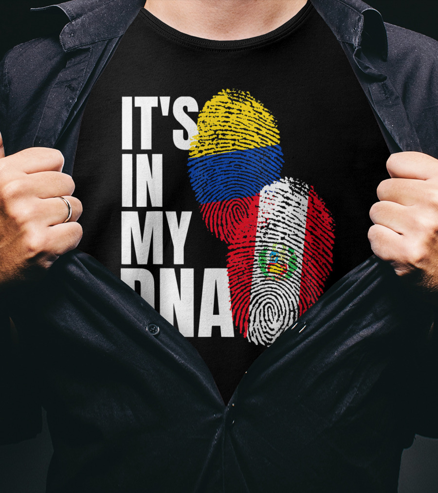 IT'S IN MY DNA Peruvian And Colombian Fingerprint Flag Heritage T-Shirt