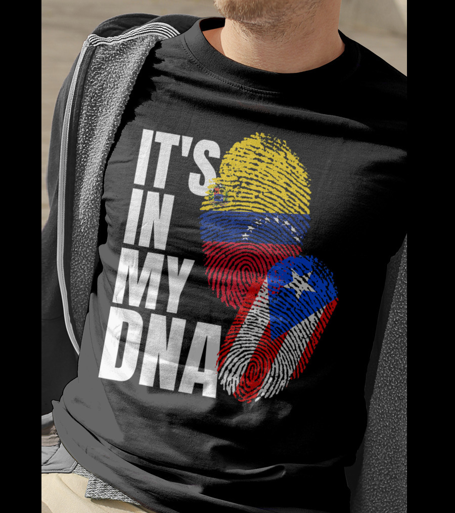 It's In My DNA Venezuelan And Boricua Flag Fingerprints T-Shirt