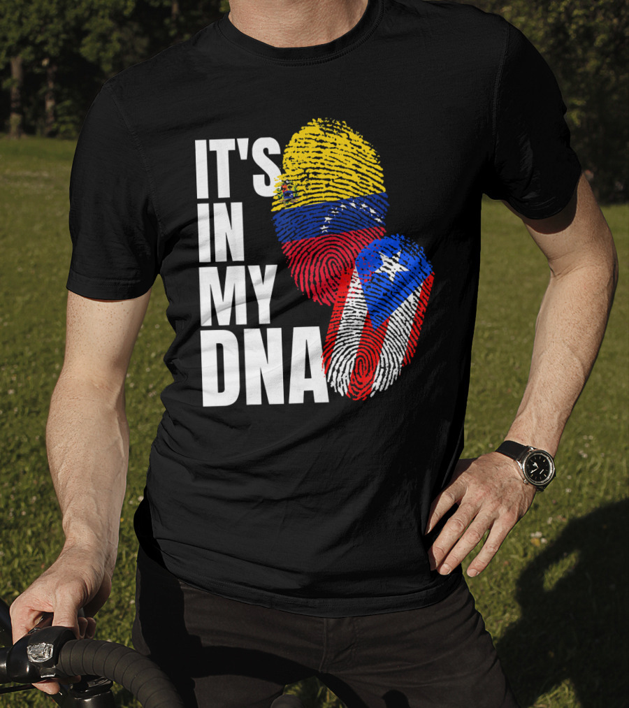 It's In My DNA Venezuelan And Boricua Flag Fingerprints T-Shirt