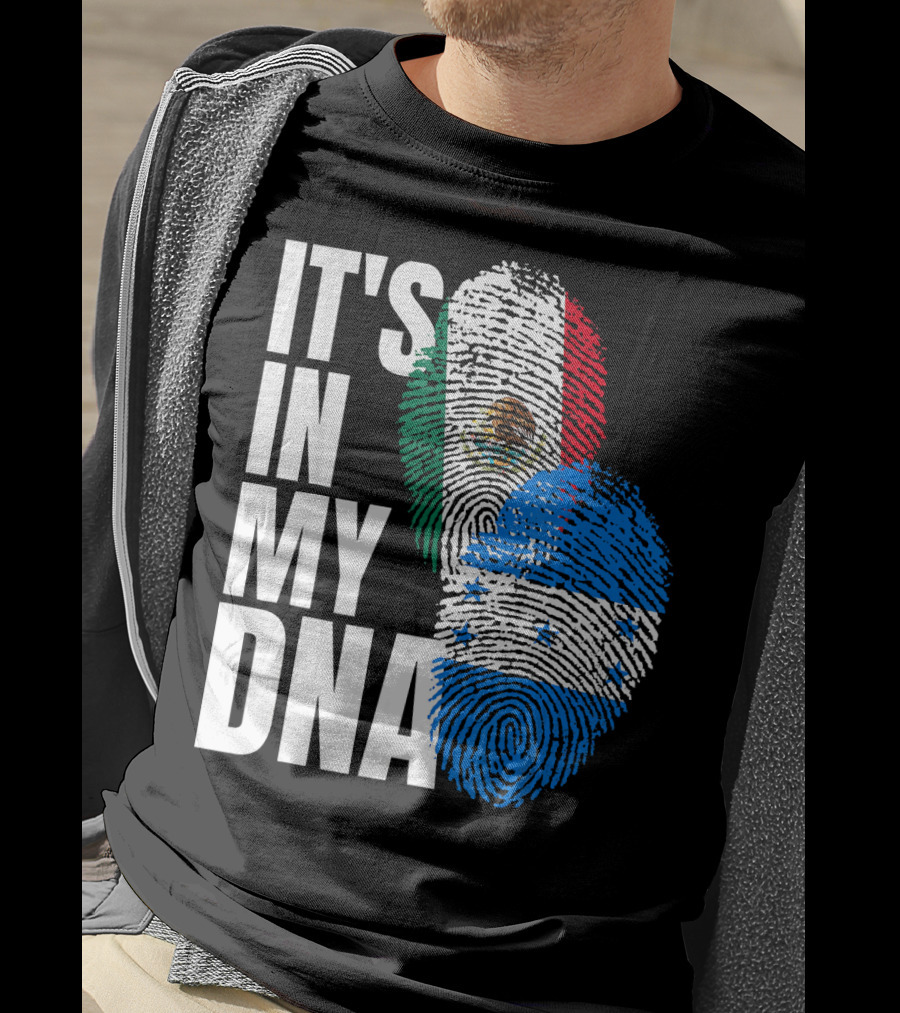 Mexican And Honduran Flag Fingerprints It's In My DNA Heritage T-Shirt
