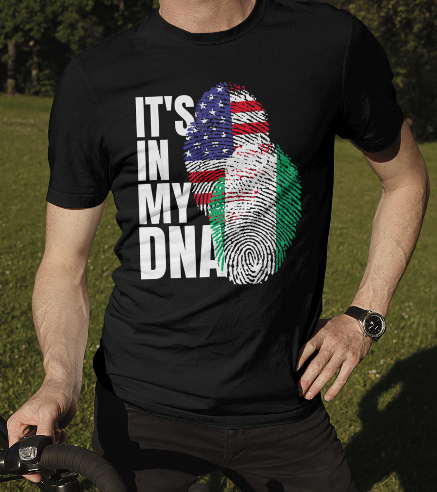 IT'S IN MY DNA American And Nigerian Mix Heritage T-Shirt