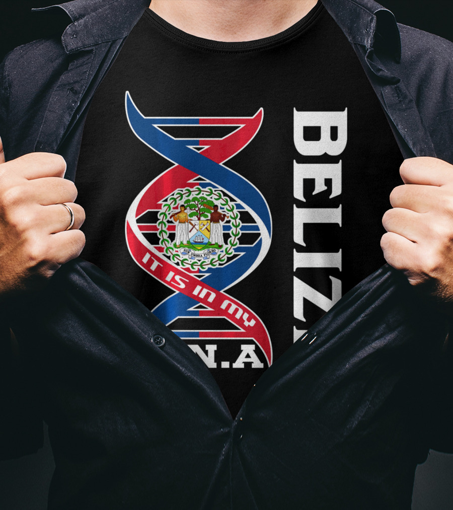 Belize Coat Of Arms It Is In My DNA T-Shirt