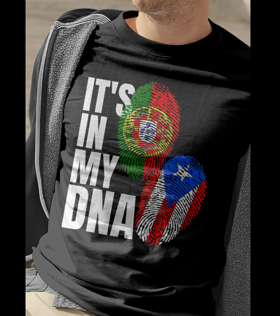 IT'S IN MY DNA Portuguese Puerto Rican Flag Fingerprint Heritage T-Shirt