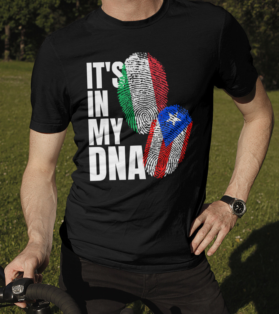 IT'S IN MY DNA Italian Puerto Rican Fingerprint Flag Mix T-Shirt