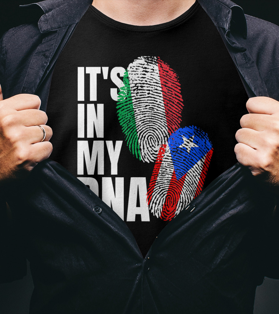 IT'S IN MY DNA Italian Puerto Rican Fingerprint Flag Mix T-Shirt
