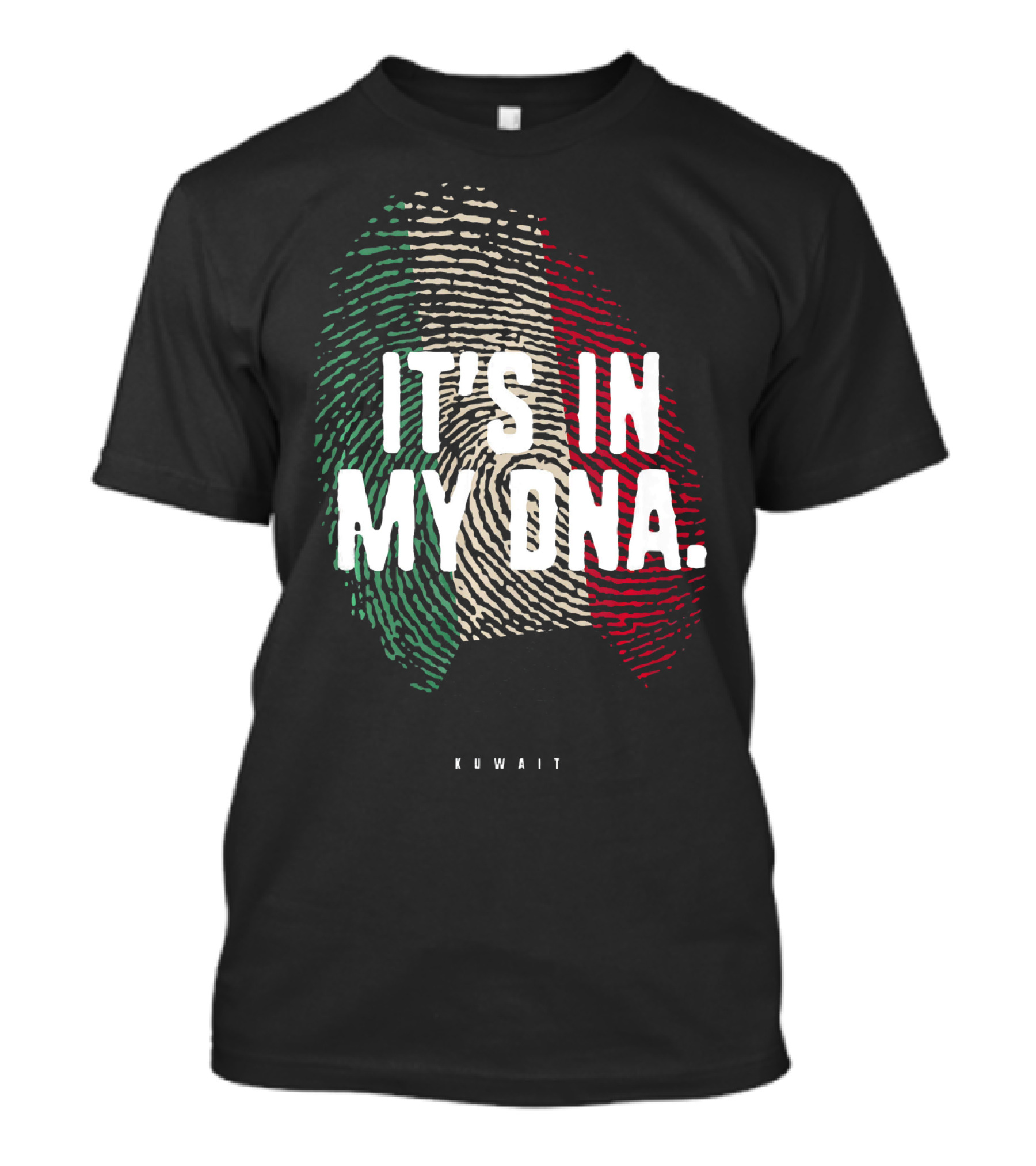 IT'S IN MY DNA Kuwait Flag Kuwaiti Fingerprint T-Shirt
