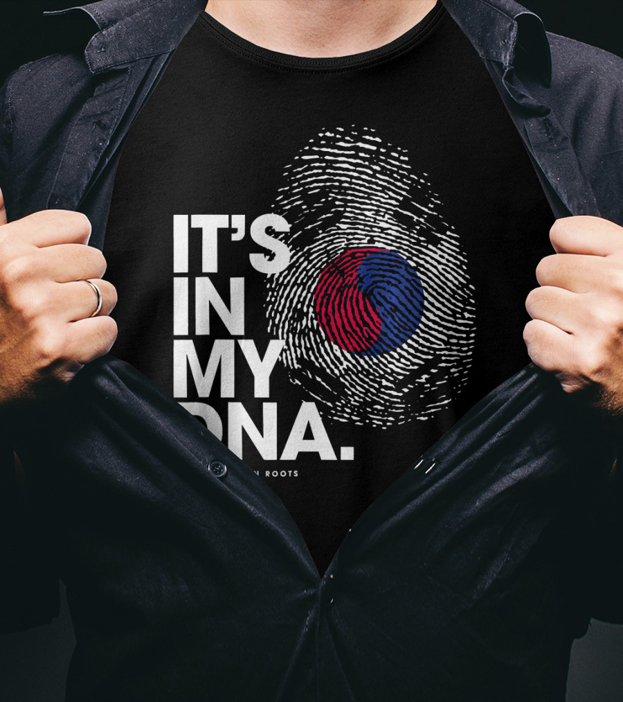 IT'S IN MY DNA South Korean Roots Fingerprint Flag T-Shirt