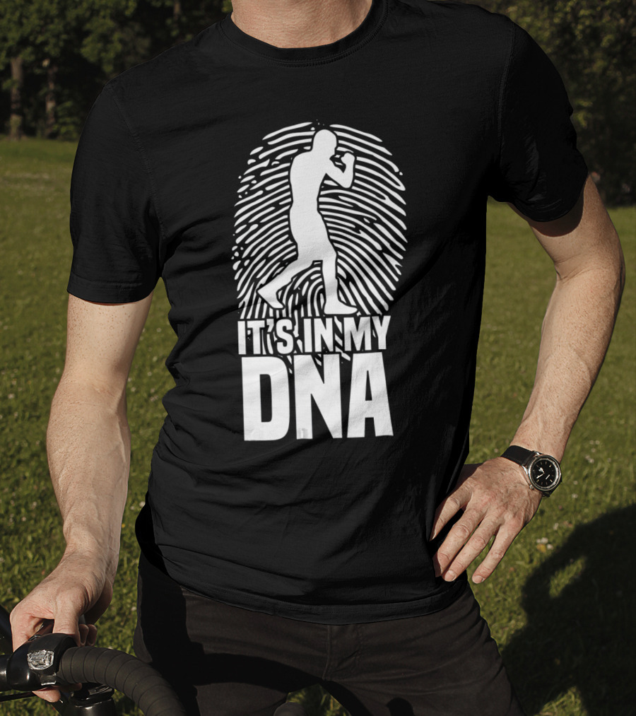 It's In My DNA Boxing Fighting Boxer Spor T-Shirt