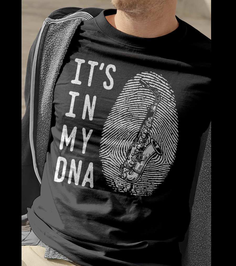 It's In My DNA Saxophone Instrument Genes T-Shirt