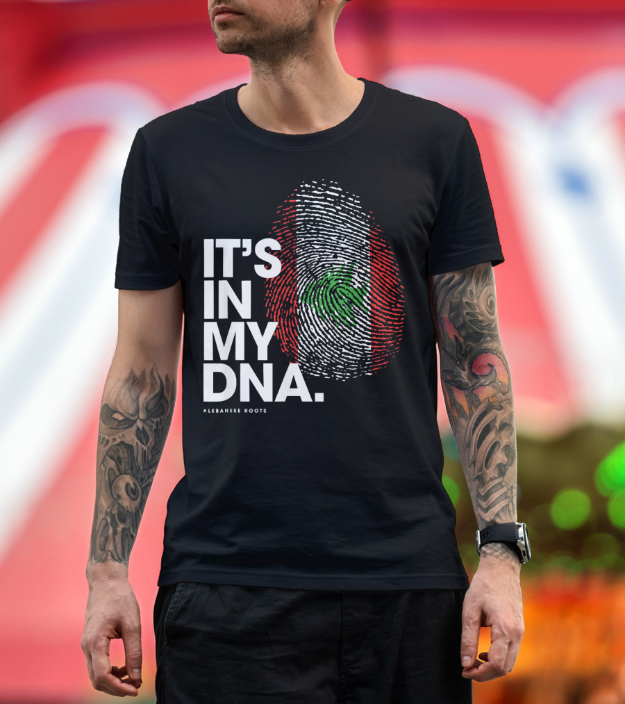 IT'S IN MY DNA Lebanon Flag Lebanese Roots T-Shirt