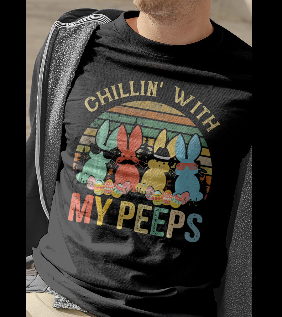 Chillin' With My Peeps Funny Vintage Easter T-Shirt