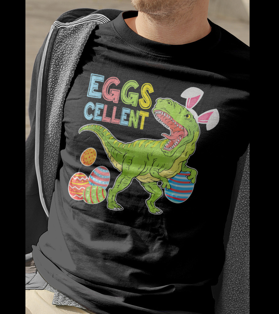 EGGSCELLENT Dinosaur Rex With Rabbit Ears And Easter Eggs T-Shirt