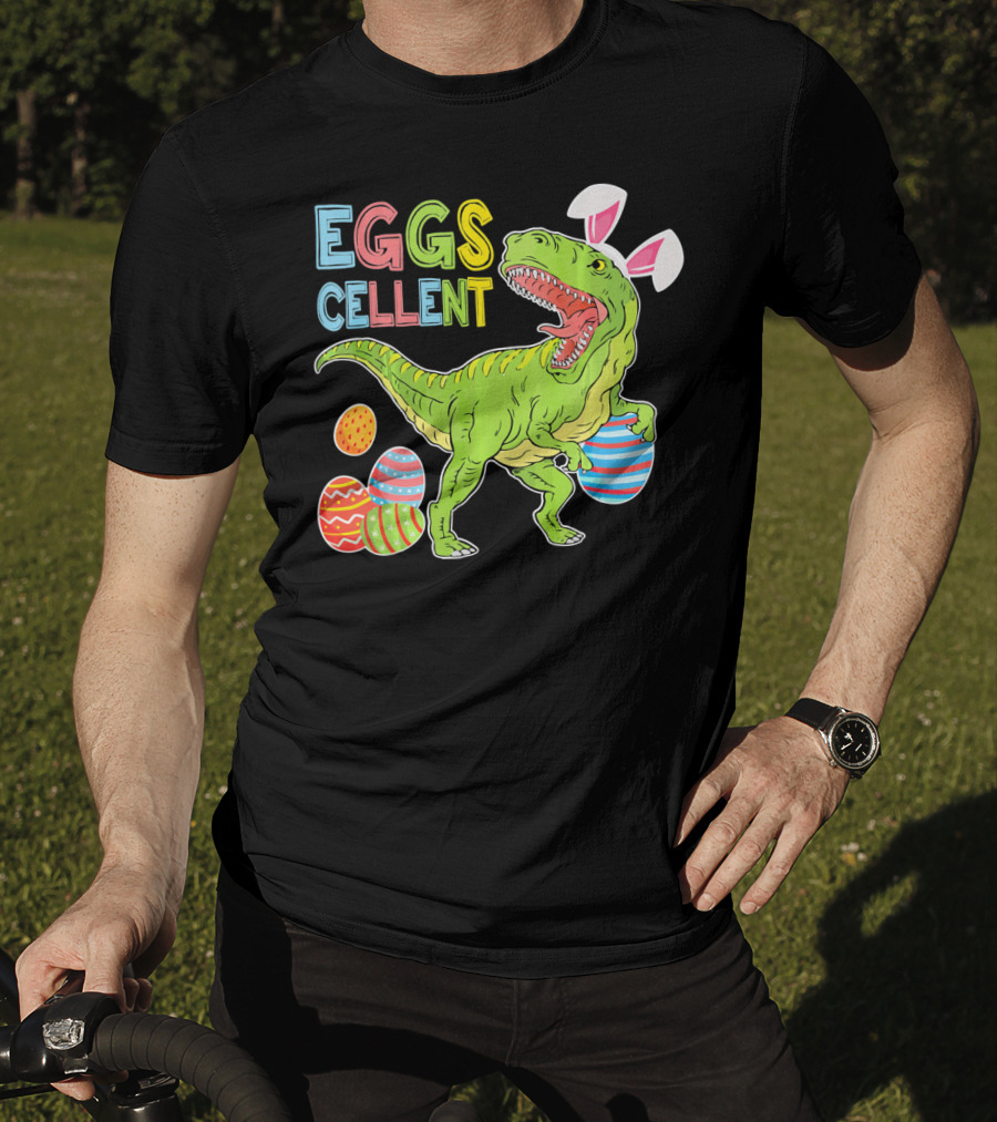 EGGSCELLENT Dinosaur Rex With Rabbit Ears And Easter Eggs T-Shirt
