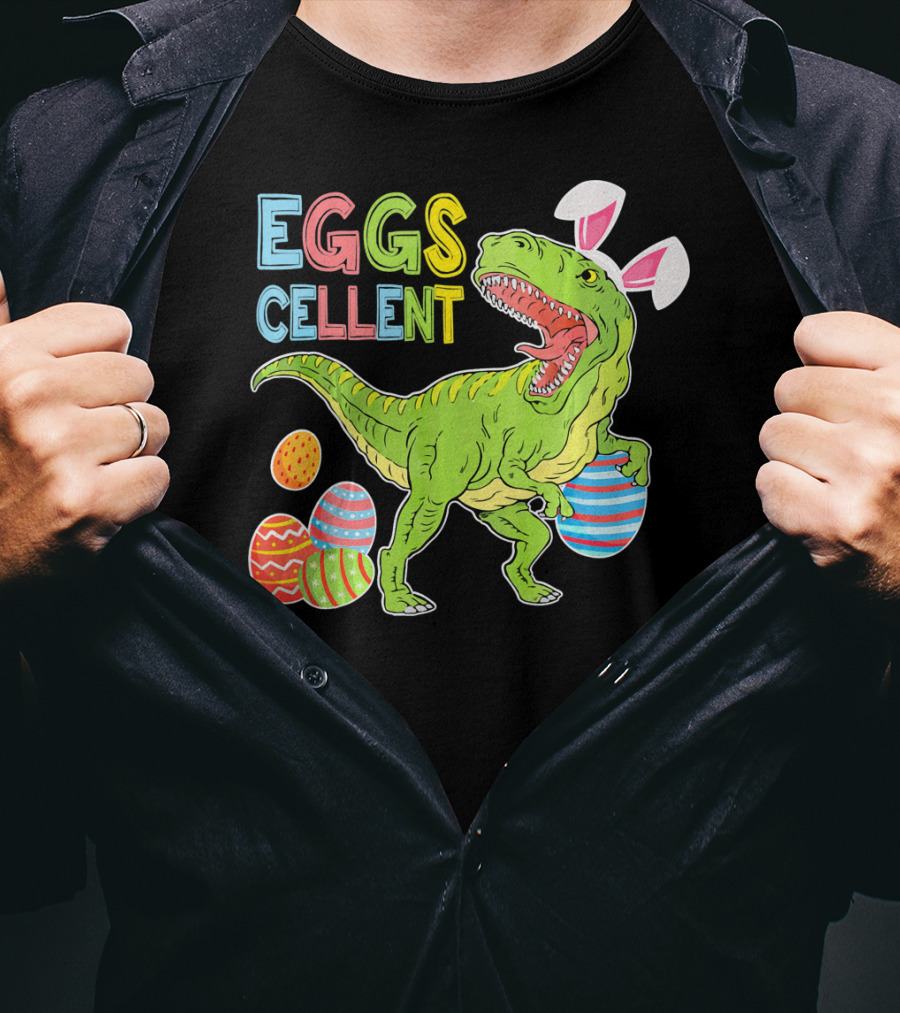 EGGSCELLENT Dinosaur Rex With Rabbit Ears And Easter Eggs T-Shirt
