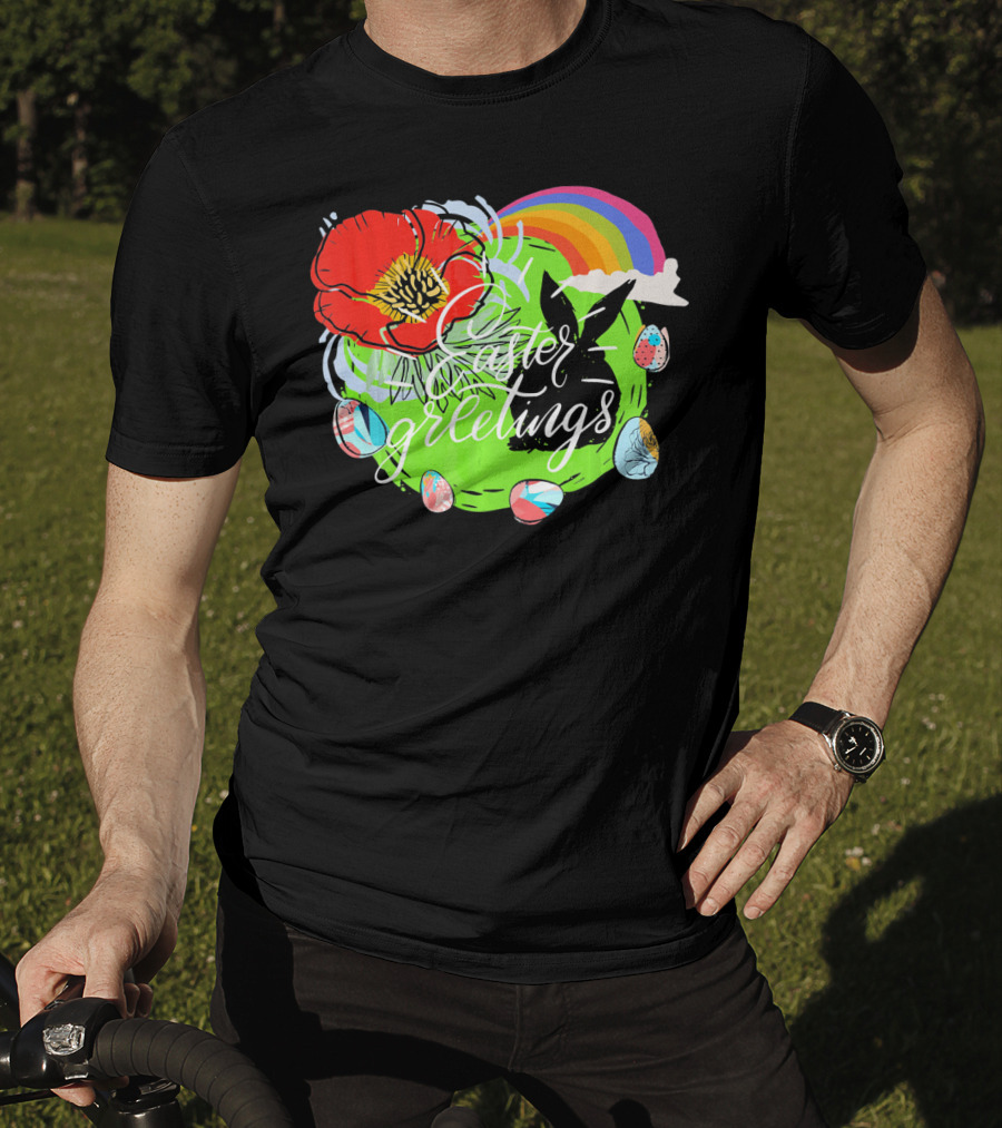Easter Greetings Rainbow Bunny Eggs Poppy T-Shirt