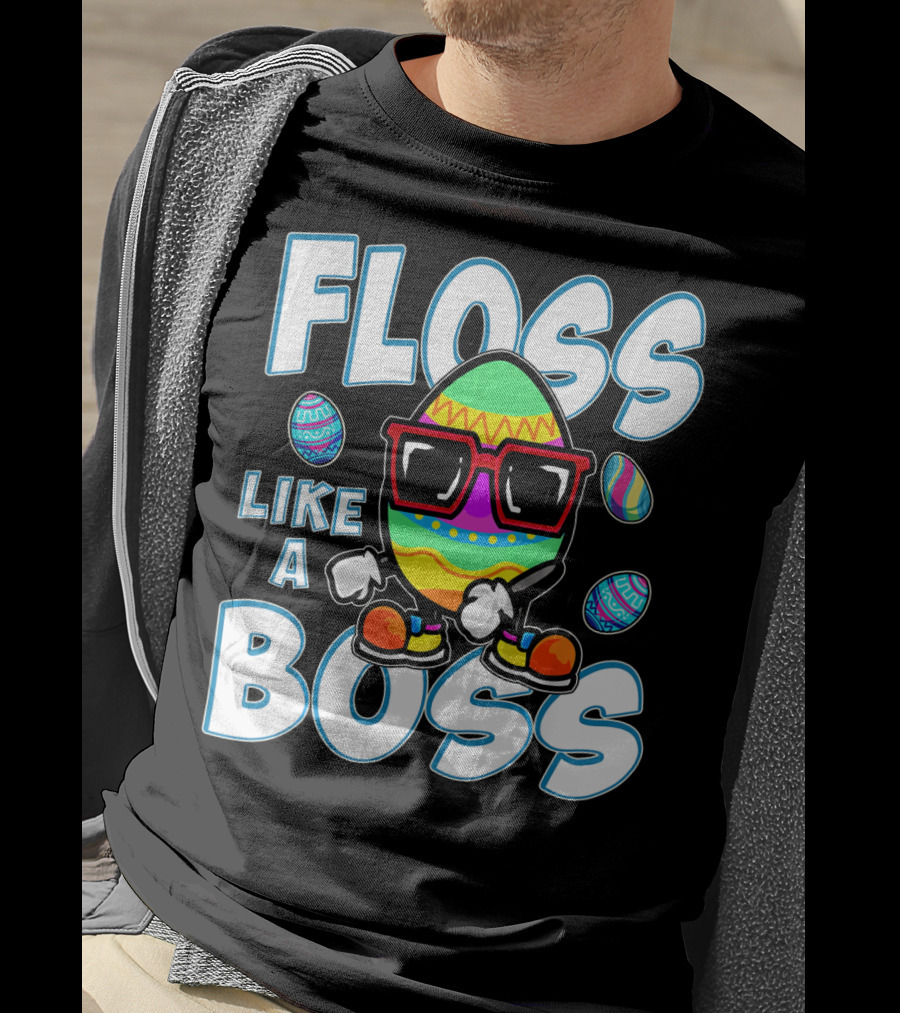 Floss Like A Boss Easter Egg T-Shirt
