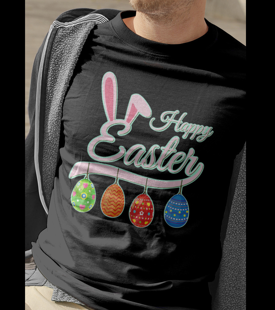 Happy Easter Bunny Ears Hanging Colorful Eggs T-Shirt