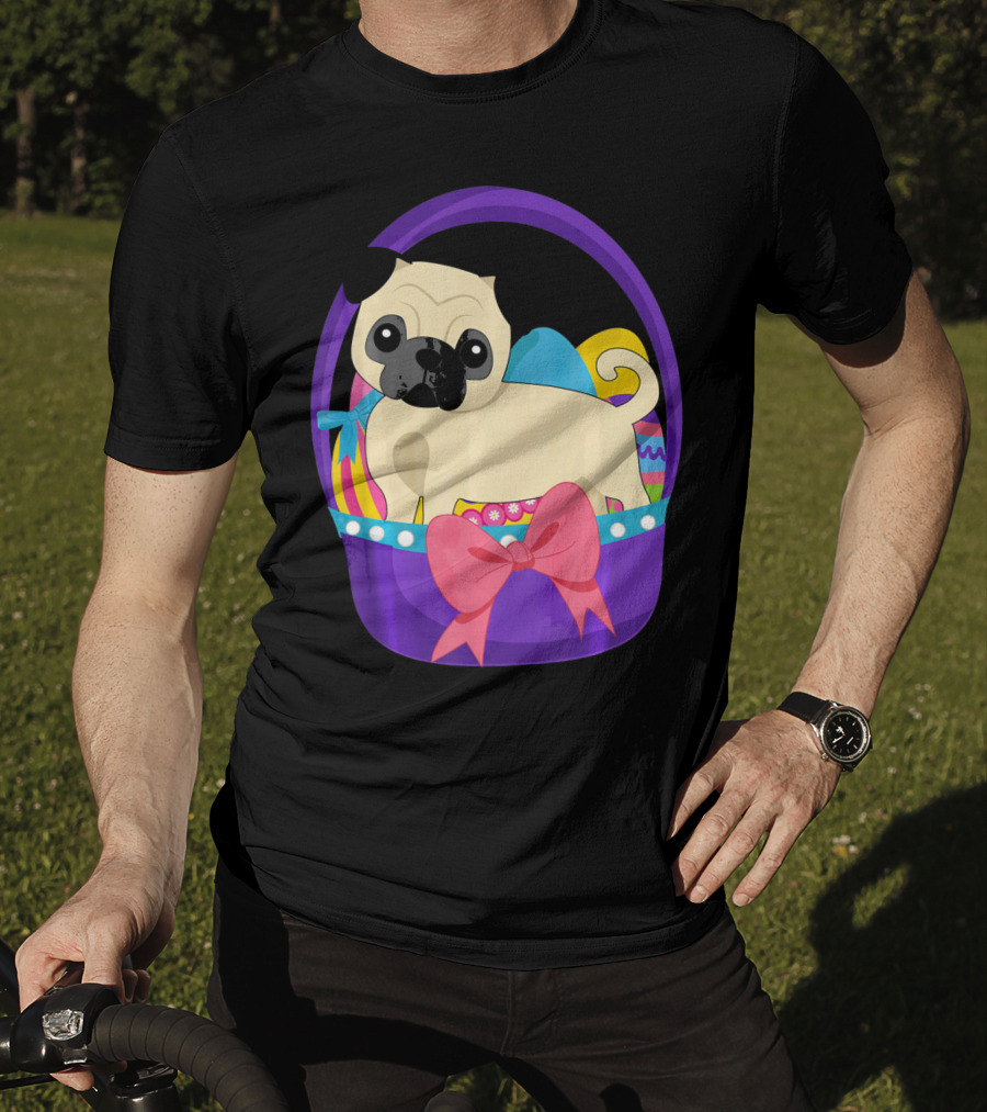 Easter Pug Dog In Colorful Basket With Eggs And Bow T-Shirt
