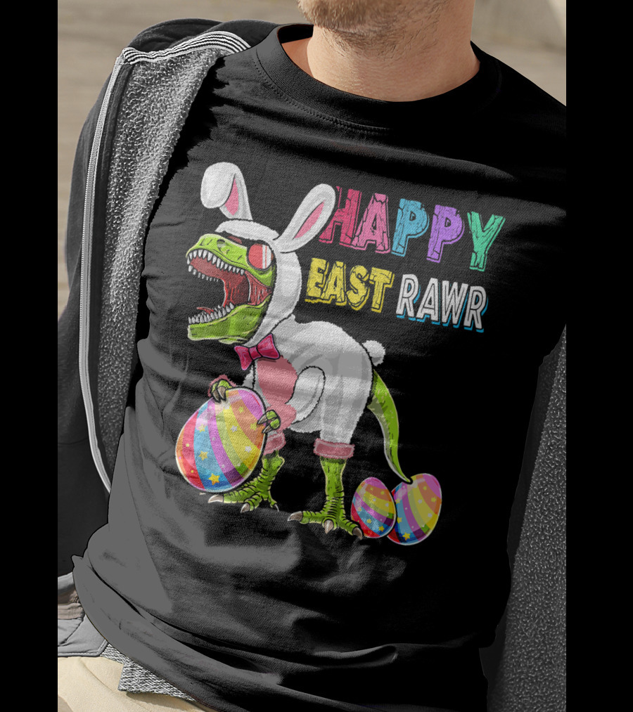Happy Eastrawr Rex Dinosaur Easter Bunny Costume With Colorful Eggs T-Shirt