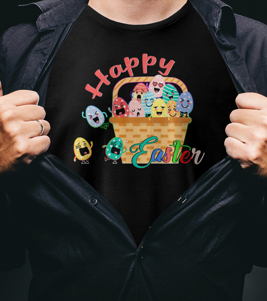 Happy Easter Basket Of Funny Eggs T-Shirt